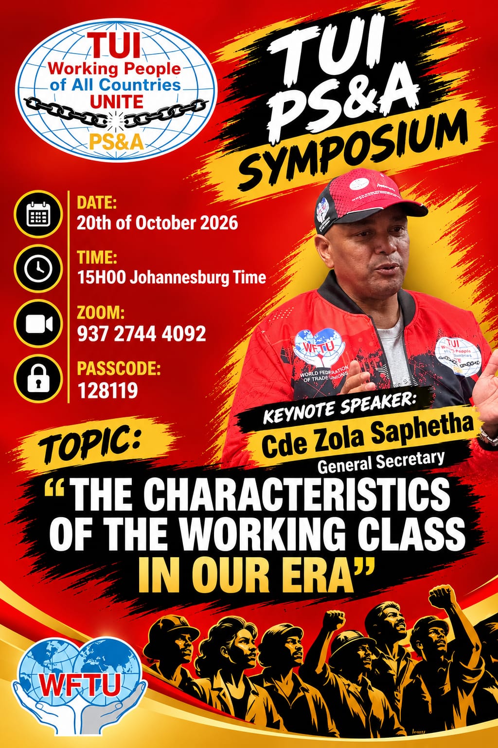 TUI PS&A promotional flyer announcing an international virtual symposium on “The Characteristics of the Working Class in Our Era,” scheduled for October 20, 2026, featuring keynote speaker Cde Zola Saphetha.